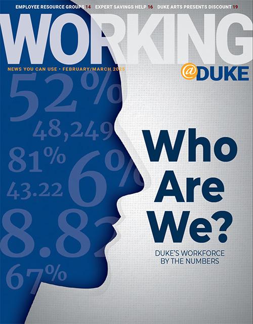 February/March, 2025 Working@Duke cover